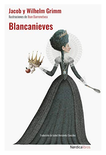 Libro Blancanieves (coleccion Nordica Ilustrados) [ilustrado