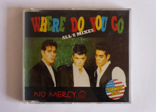 No Mercy - Where Do You Go All 8 Mixes - Cd