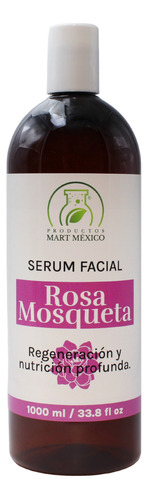 Serum Facial Rosa Mosqueta Regenerador 1 Litro