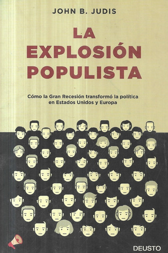 La Explosión Populista / John B. Judis