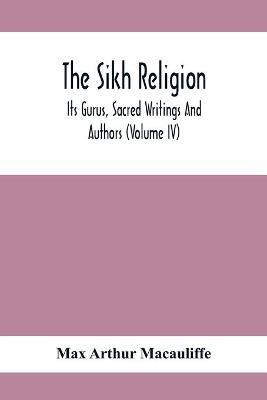 Libro The Sikh Religion, Its Gurus, Sacred Writings And A...