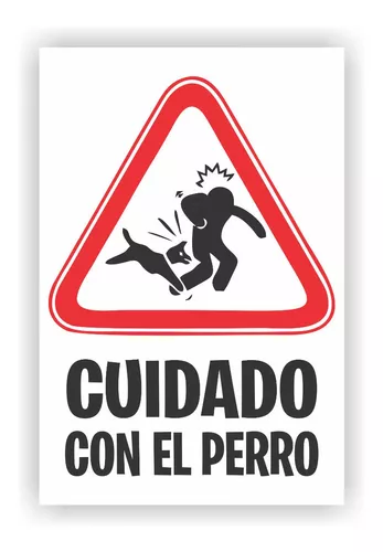 Carteles Cuidado Perro Peligroso Y