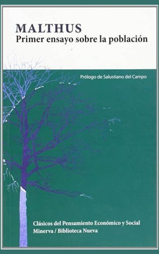 Primer ensayo sobre la población, de Malthus, Thomas Robert. Editorial Biblioteca Nueva, tapa blanda en español, 2009