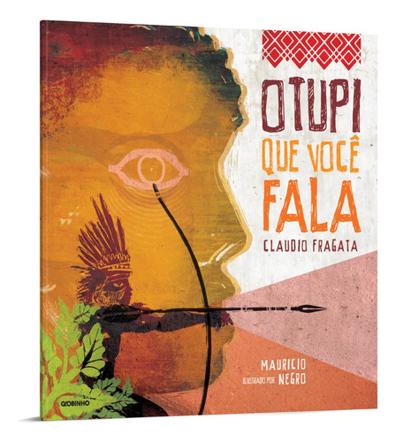 Livro O Tupi Que Você Fala Claudio Fragata Edição 1 Português 2015 Editora Globo