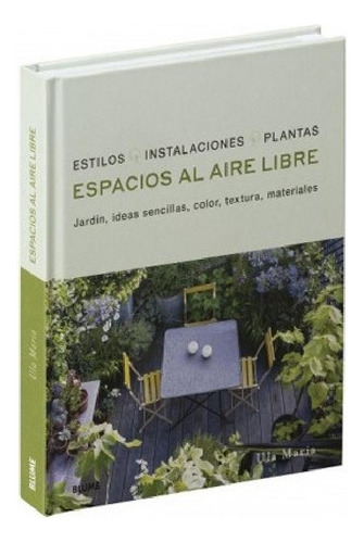 Libro - Espacios Al Aire Libre - Paula Alonso