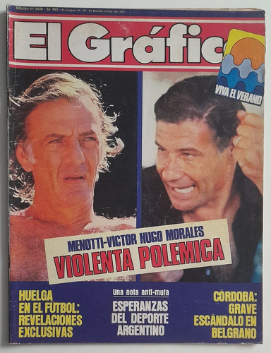 Revista El Grafico 3408 - Polemica Menotti Morales Año 1987