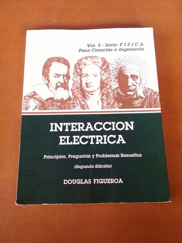 Libro Interacción Eléctrica. Douglas Figueroa. Ingeniería 