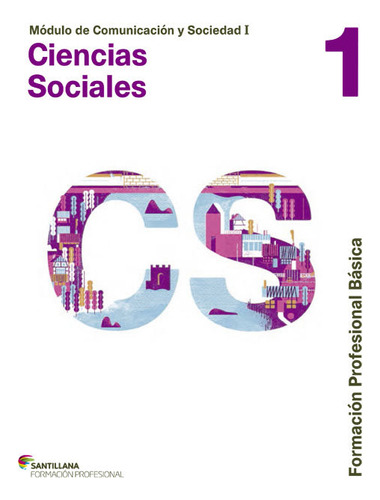 Libro Comunicacion Y Sociedad I Ciencias Sociales 1 Fpb -...