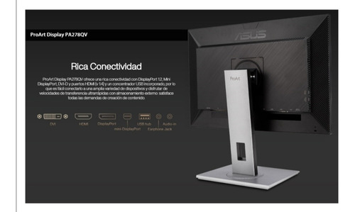 Imagen 4 de 10 de Monitor Asus Proart Pa278qv 27'' 2k 75hz Ips Dp/hdmi/usb/dvi