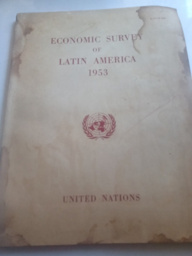 Libro Antiguo 1953 Economic Survey Of Latin America Onu