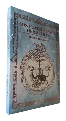 Los Cuatro Libros Herméticos, De Hermes Trismegisto., Vol. Único. Editorial Matiri, Tapa Blanda, Edición Rústica En Español, 2023