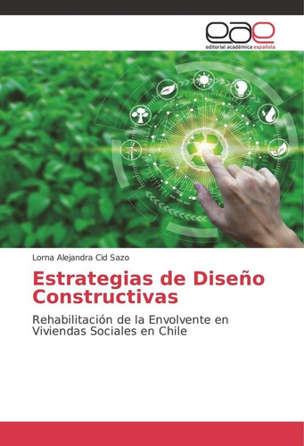 Libro: Estrategias De Diseño Constructivas: Rehabilitación D