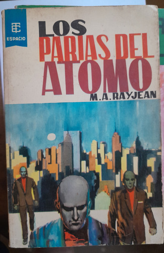 Los Parias Del Atomo - Ray Jean D6