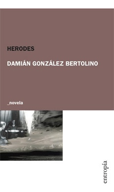Herodes - Damian Gonzalez Bertolino
