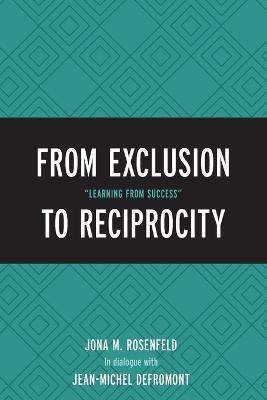 Libro From Exclusion To Reciprocity - Jona M. Rosenfeld