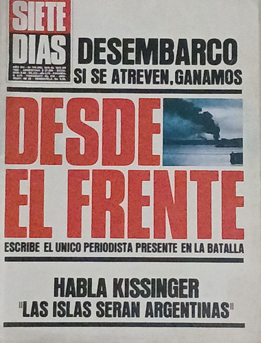 Revista Siete Dias N 778. Guerra Malvinas. Año 1982.