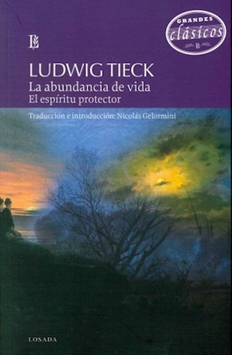 Libro Abundancia De Vida, La  Espiritu Protector, El - Tieck