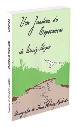 Um Jardim De Esperanças