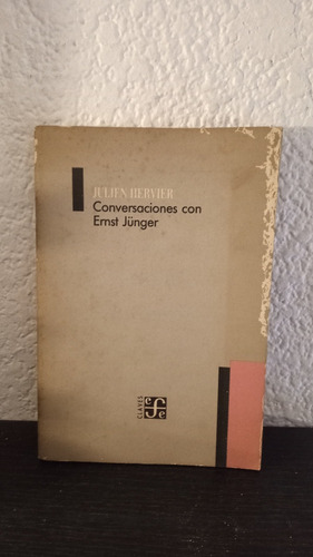 Conversaciones Con Ernst Jünger - Julien Hervier