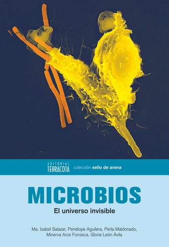 Microbios: El Universo Invisible