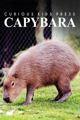Libro Capybara - Curious Kids Press - Curious Kids Press