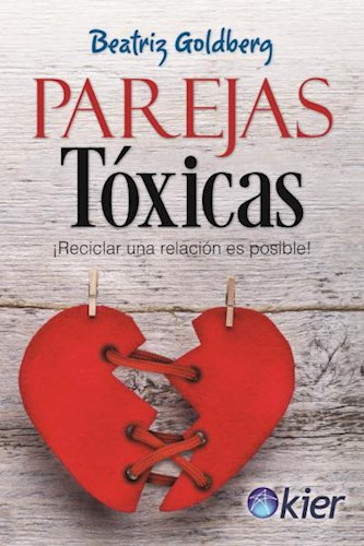 Libro Parejas Toxicas De Beatriz Goldberg