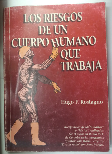 Los Riesgos De Un Cuerpo Humano Que Trabaja 