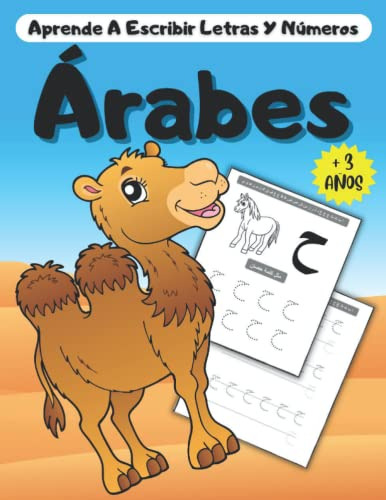 Aprende A Escribir Letras Y Numeros Arabes 3 Años: Rastreo Y