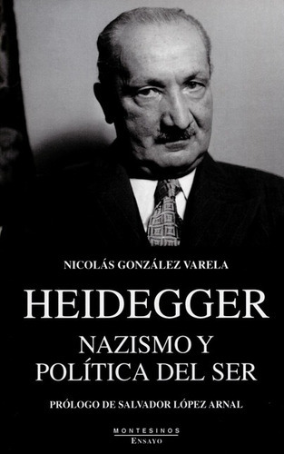 Libro Heidegger Nazismo Y Politica Del Ser