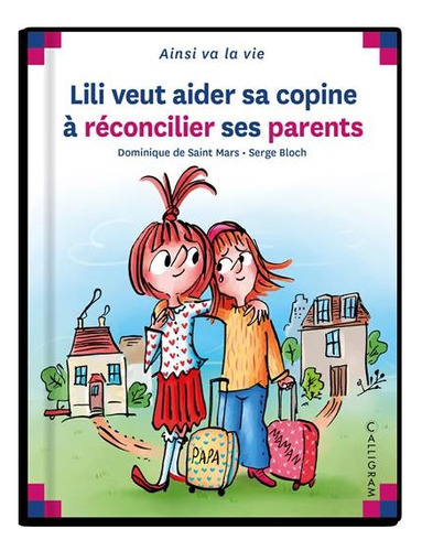 Lili Veut Aider Sa Copine A Reconcilier Ses Parents - Domini