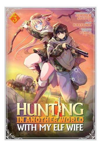 Libro: Hunting In Another World With My Elf Wife (manga) 3