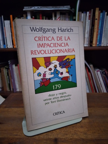 Critica De La Impaciencia Revolucionaria - Harich