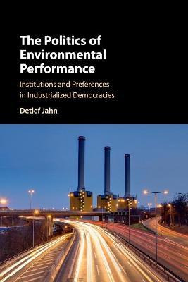 Libro The Politics Of Environmental Performance - Detlef ...