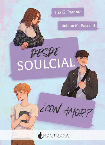 Libro: Desde Soulcial ¿con Amor?. G. Parente, Iria/m. Pascua