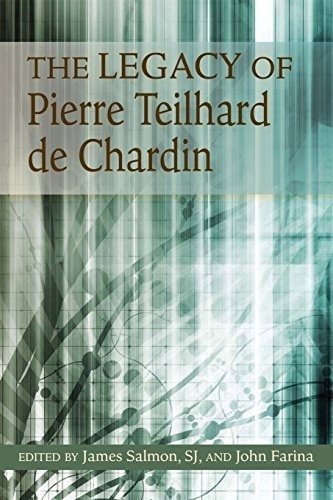 The Legacy Of Pierre Teilhard De Chardin, De James Salmon. Editorial Paulist Press International U S, Tapa Blanda En Inglés