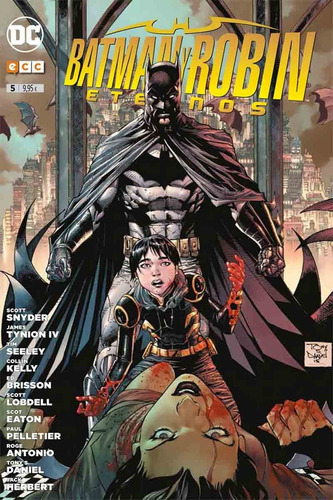 Batman Y Robin Eternos 5 - Scott Snyder - Ecc