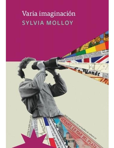Imagen 1 de 1 de Libro Varia Imaginación - Sylvia Molloy - Big Sur