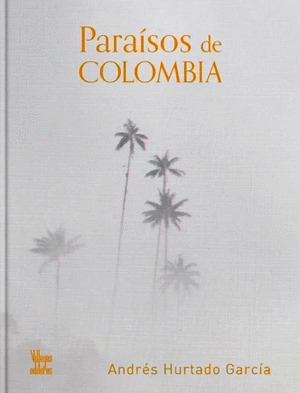 Libro Paraísos De Colombia