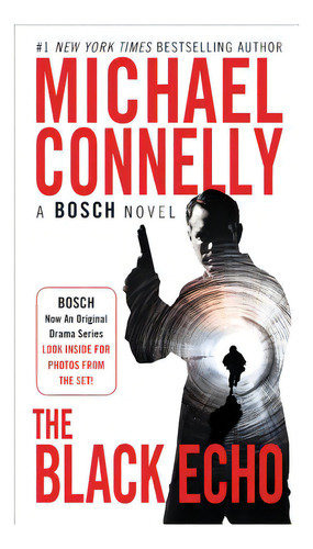 The Black Echo, De Nelly, Michael. Editorial Little Brown & Co, Tapa Blanda En Inglés