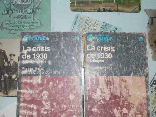 La Crisis De 1930 / 2 Tomos: Ensayos Y Testimonios