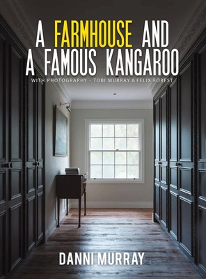 Libro A Farmhouse And A Famous Kangaroo - Murray, Danni