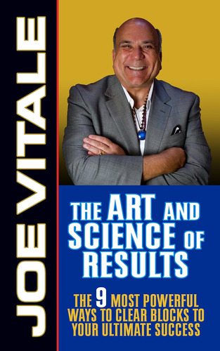 Libro: The Art And Science Of Results: The 9 Most Powerful