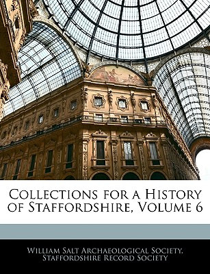 Libro Collections For A History Of Staffordshire, Volume ...