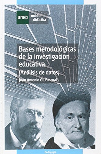 Libro Bases Metodologicas De La Investacion Educat De Gil Pa