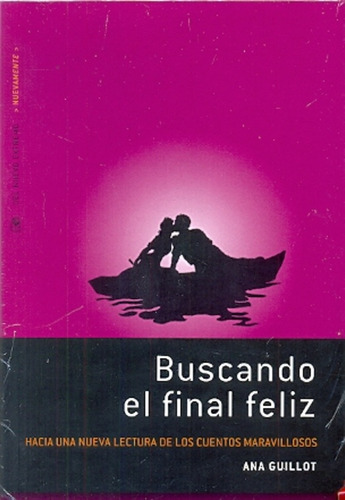 Buscando El Final Feliz - Ana Guillot