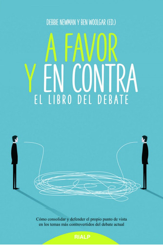 Libro - A Favor Y En Contra. El Libro Del Debate