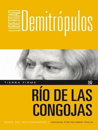 Río De Las Congojas - Tierra Firme Libertad Demitrópulos Fon