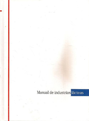 Libro Manual De Industrias Lácteas De Gösta Bylund