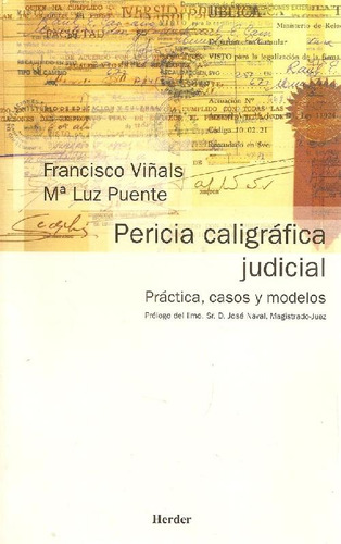 Libro Pericia Caligrafica Judicial De Francisco Viñals Carre