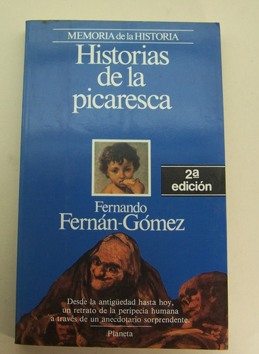 Historias De La Picaresca Fernan Gomez  Libro M